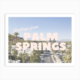 Greetings from Palm Springs | Postcard Art Print