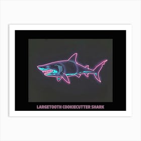 Pink Neon Largetooth Cookiecutter Shark 2 Poster Art Print