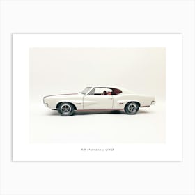 Toy Car 67 Pontiac Gto White Poster Art Print