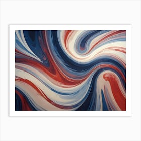 An Abstract Design Featuring Vibrant, Swirling, Fluid Lines In Red, White, And Blue Colors That Resemble Abstract Brushstrokes, Creating A Dynamic And Visually Appealing Composition Art Print