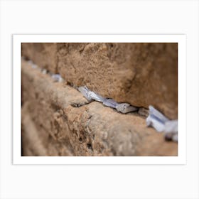 Notes To God In The Cracks Between The Bricks Of The Western Wall In The Old City Of Jerusalem Israel 1 Art Print