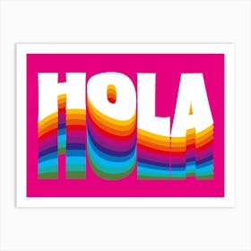 Hola Colourful Wave Art Print Art Print