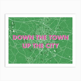 Down The Town Up The City Coventry Green Map Art Print