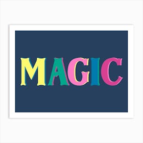 Magic Typography Art Print