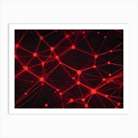 An Abstract Background Of A Network Of Interconnected Nodes, Rendered With Red Lines And Glowing Dots On A Black Background Art Print