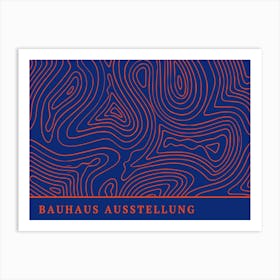 Bauhaus Blue Exhibition 39 Art Print