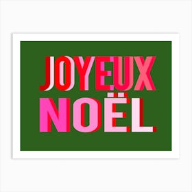 Joyeux Noel Pink, Red and Green Art Print