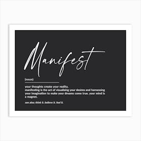 Manifest Definition Art Print Art Print