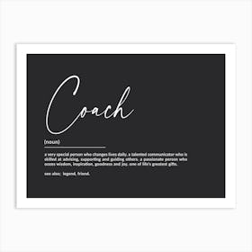 Coach Definition Art Print Art Print
