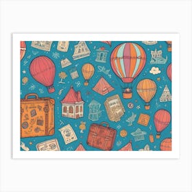 A Vibrant And Whimsical Pattern Of Hot Air Balloons, Suitcases, Houses, And Other Travel Related Elements On A Turquoise Blue Background Art Print