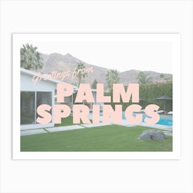 Greetings From Palm Springs | Post Card Art Print