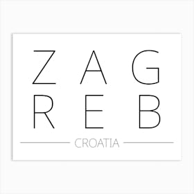 Zagreb Croatia Typography City Country Word Art Print