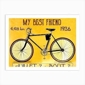 Bicycle, My Best Friend, Classic Sport Poster Art Print