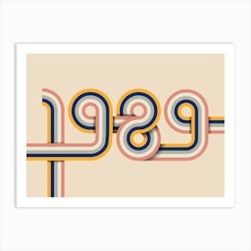 1989 Retro Typography Art Print