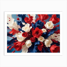 An Explosion Of Red, White, And Blue Paint Splatters Behind A Bouquet Of Roses, Creating A Dynamic And Patriotic Image Art Print