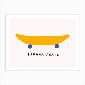 Banana Skate Art Print