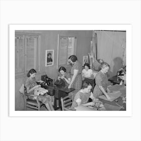 In The Sewing Class, A Wpa (Work Projects Administration) Project, At The Fsa (Farm Security Administration) La Art Print