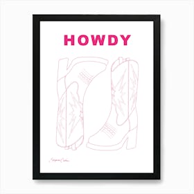Howdy Cowboy Boots Art Print