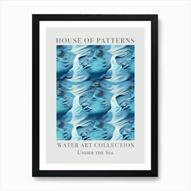 House Of Patterns Under The Sea Water 26 Art Print