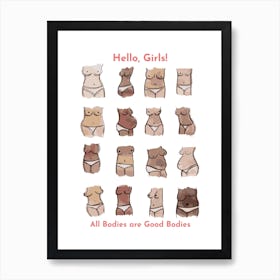 All Bodies Are Good Bodies Art Print