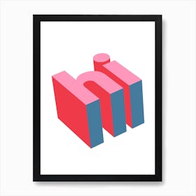 Hi Cubed Art Print