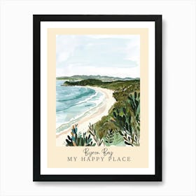 My Happy Place Byron Bay 1 Travel Poster Art Print