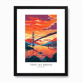 Tsing Ma Bridge, Hong Kong, Colourful Travel Poster Art Print