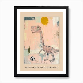 Graffiti Scribble Style Dinosaur Playing Football 2 Poster Art Print