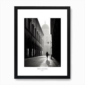 Poster Of Bologna, Italy, Black And White Analogue Photography 3 Art Print