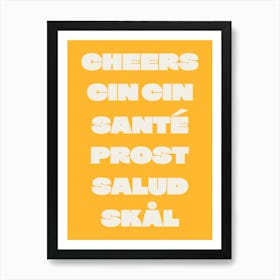 Cheers Cin Cin - Trendy Kitchen - Yellow Art Print