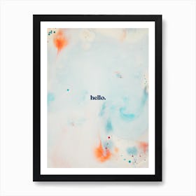 Hello - Minimal Gallery Wall Art Print Art Print