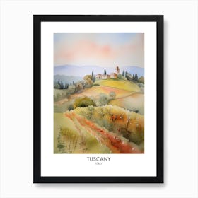 Tuscany Italy Watercolour Travel Poster 3 Art Print