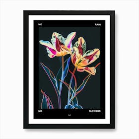 No Rain No Flowers Poster Tulip 1 Art Print