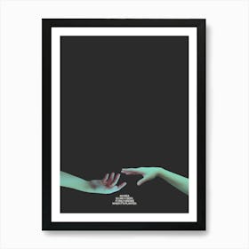 Hand Reaching Out Art Print