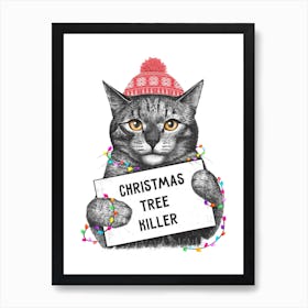 Christmas Tree Killer Art Print