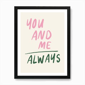 You And Me Always pink and green cowboy hat Art Print