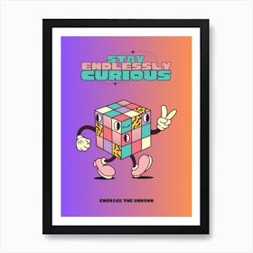 Stay Endlessly Curious Retro Cartoon Wanderlust Quote 1 Art Print