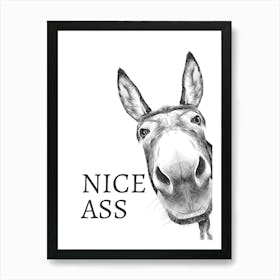 Nice Ass Art Print