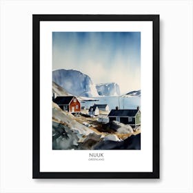 Nuuk 4 Watercolour Travel Poster Art Print