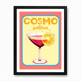 Cosmopolitan Cocktail Art Art Print