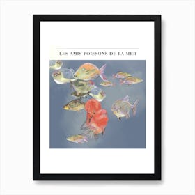 The Fish Friends of the Ocean Art Print