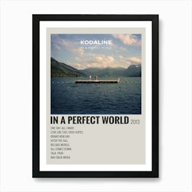 Kodaline In A Perfect World 2013 Poster Decor 1 Art Print