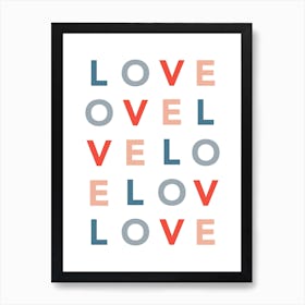 Love Love Love Art Print