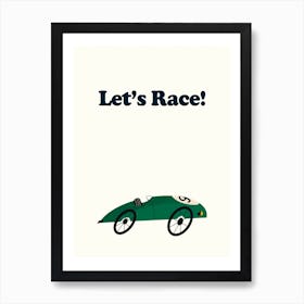 Lets Race Vintage Green Car Art Print
