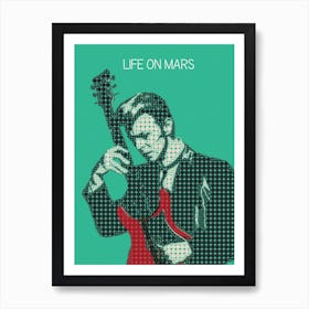 Life On Mars David Bowie Art Print