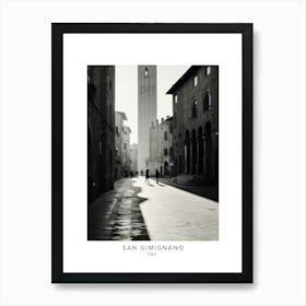 Poster Of San Gimignano, Italy, Black And White Analogue Photography 3 Art Print