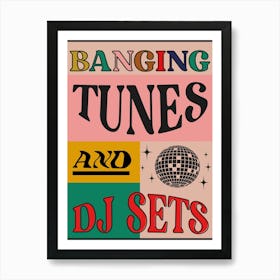 Banging Tunes And Dj Sets Pink Art Print