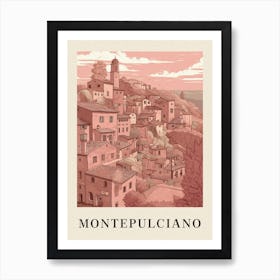 Montepulciano Vintage Pink Italy Poster Art Print