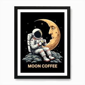 Moon Coffee Art Print