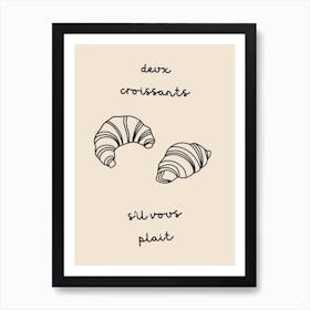 Two Croissants Please B&W Art Print